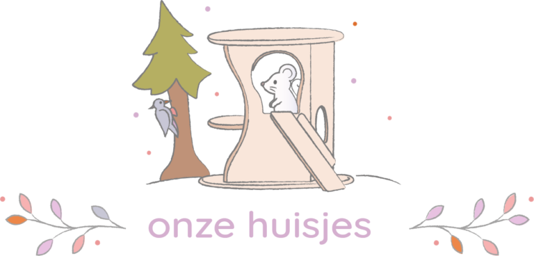Onze huisjes